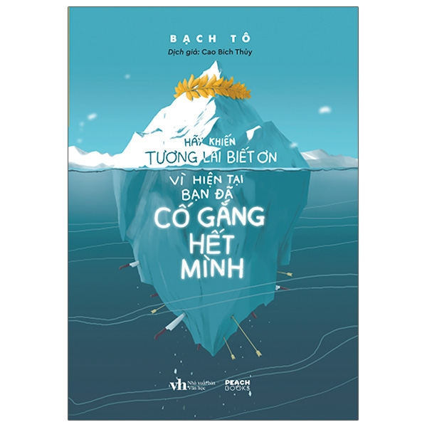 Sách - Hãy Khiến Tương Lai Biết Ơn Vì Hiện Tại Bạn Đã Cố Gắng Hết Mình